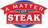 A Matter of Steak